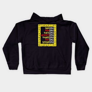 Quarantine Days Kids Hoodie